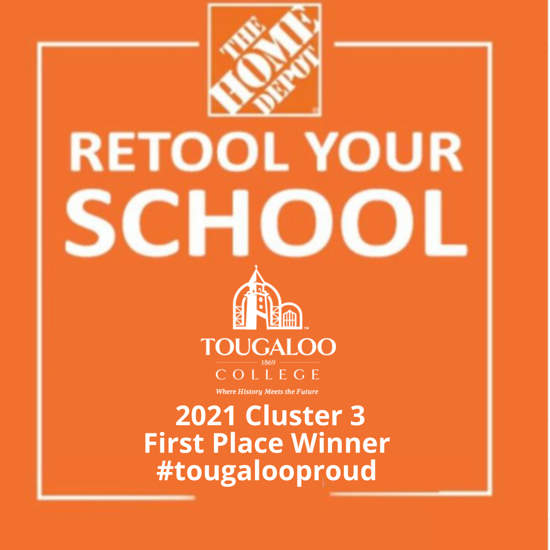Tougaloo’s 2021 Historic Win of the RETOOL YOUR SCHOOL campaign